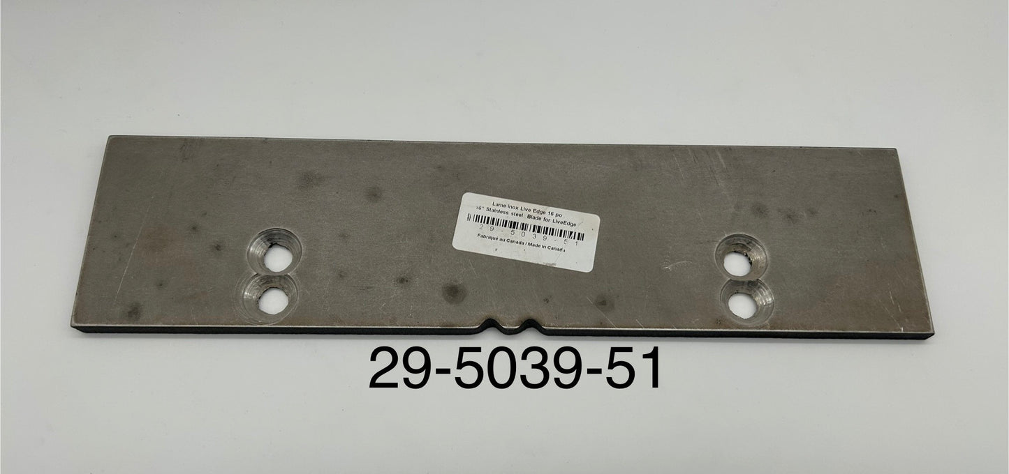 16'' Stainless steel Blade for LiveEdge ~ Part # 29-5039-51
